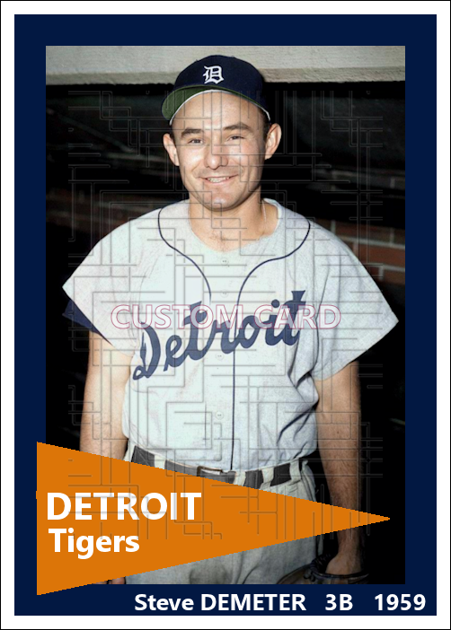 Steve Demeter - 1959 Detroit Tigers - choose a size & style