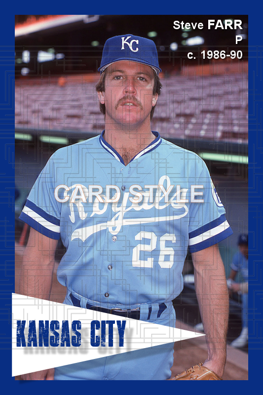 Steve Farr - 1986-90 Kansas City Royals - choose a size & style