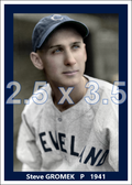 Steve Gromek - 1941 Cleveland Indians - choose a size & style