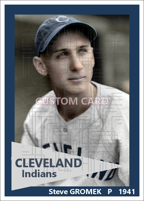 Steve Gromek - 1941 Cleveland Indians - choose a size & style