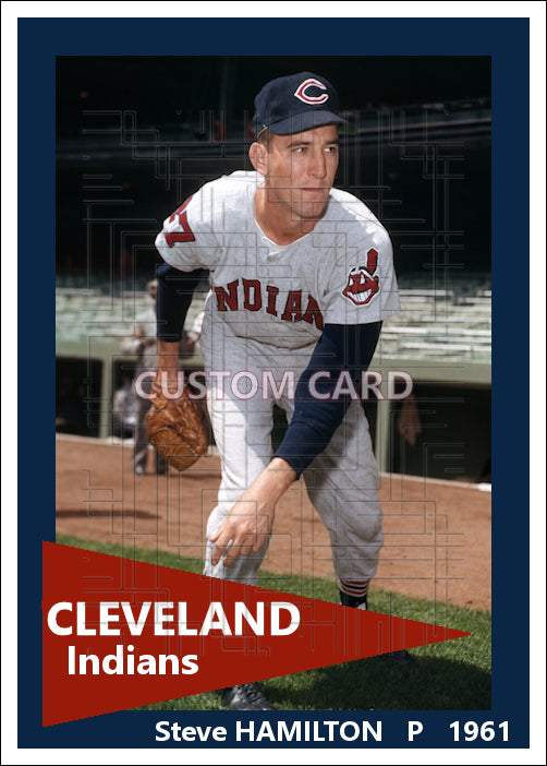Steve Hamilton - 1961 Cleveland Indians - choose a size & style