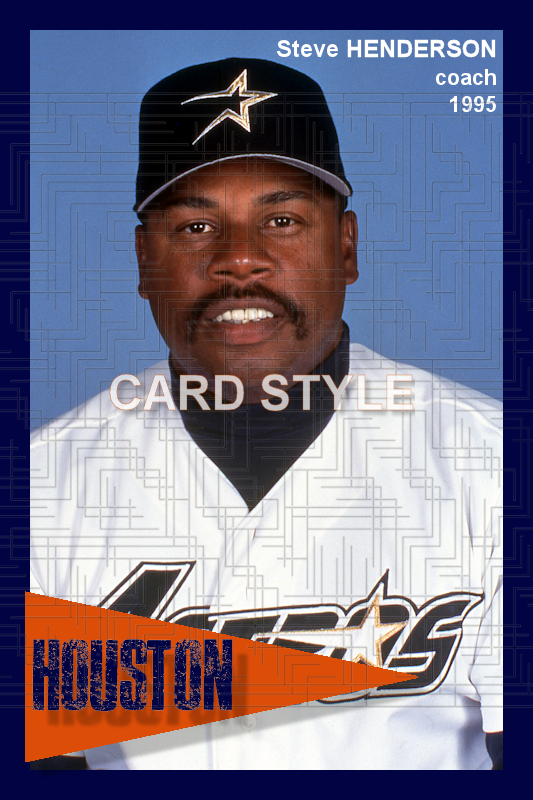Steve Henderson - 1995 Houston Astros - choose a size & style