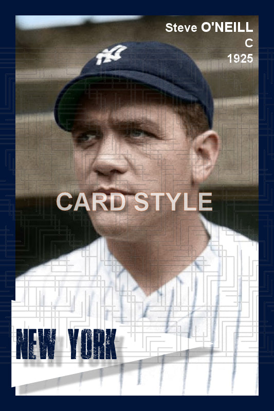 Steve O'Neill - 1925 New York Yankees - choose a size & style