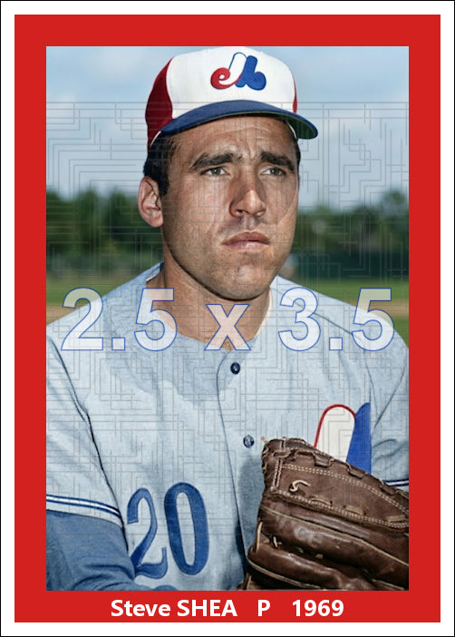 Steve Shea - 1969 Montreal Expos - choose a size & style
