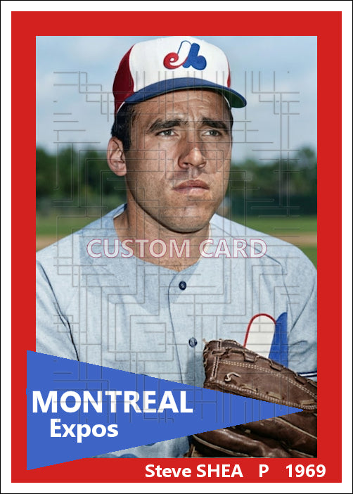 Steve Shea - 1969 Montreal Expos - choose a size & style