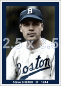 Steve Shemo - 1944 Boston Braves - choose a size & style