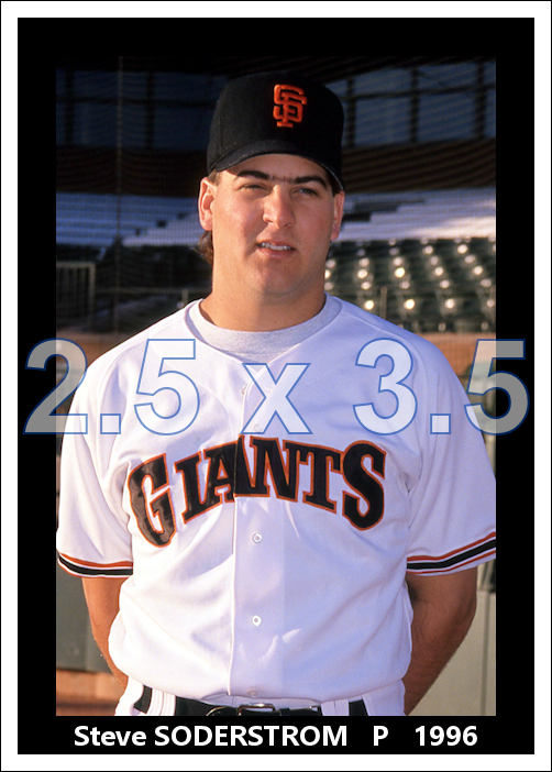 Steve Soderstrom - 1996 San Francisco Giants - choose a size & style
