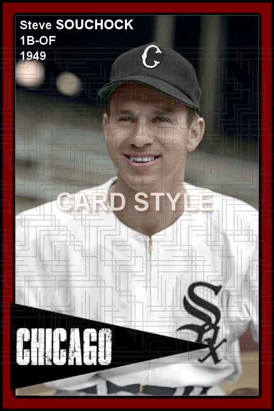 Steve Souchock - 1949 Chicago White  Sox- choose a size & style