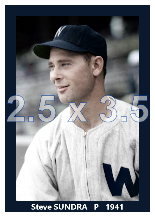 Steve Sundra - 1941 Washington Senators - choose a size & style