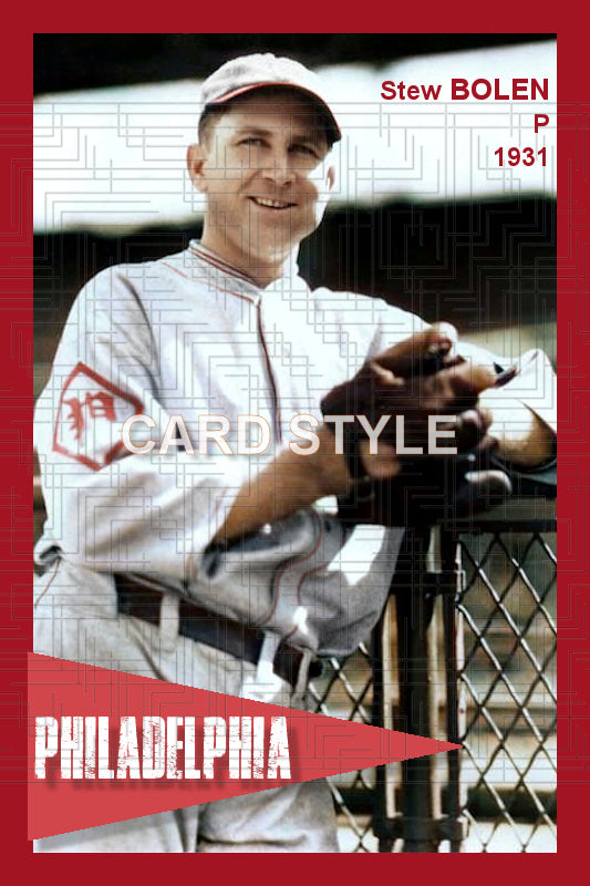 Stew Bolen - 1931 Philadelphia Phillies - choose a size & style