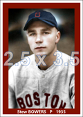 Stew Bowers - 1935 Boston Red Sox - choose a size & style
