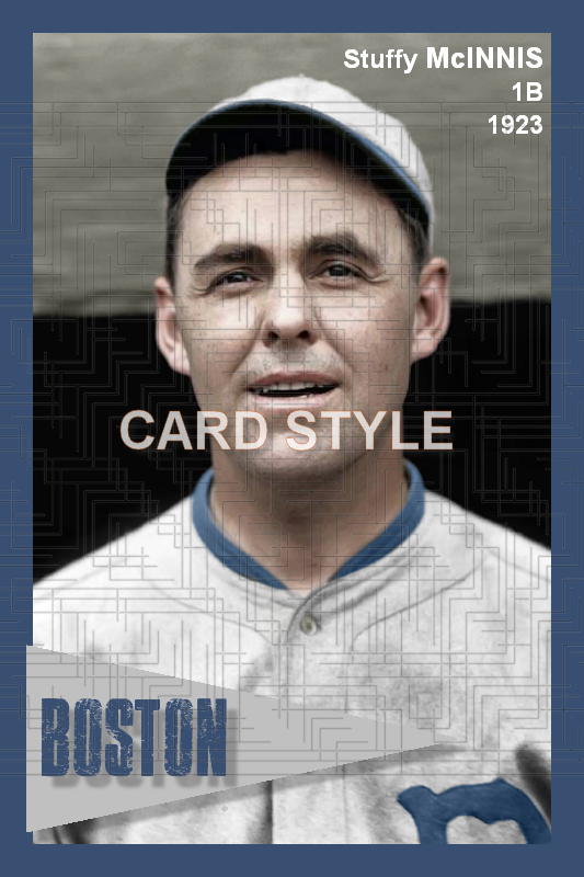Stuffy McInnis - 1923 Boston Braves - choose a size & style