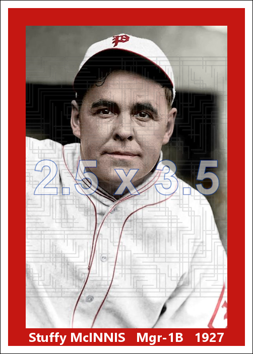 Stuffy McInnis - 1927 Philadelphia Phillies - choose a size & style