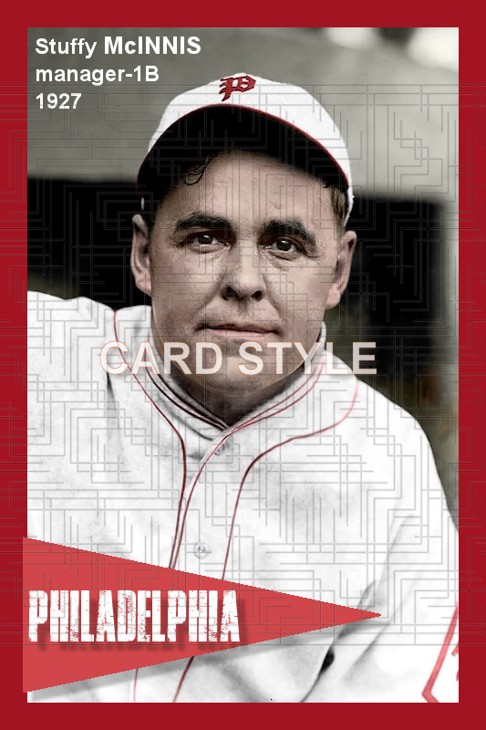 Stuffy McInnis - 1927 Philadelphia Phillies - choose a size & style