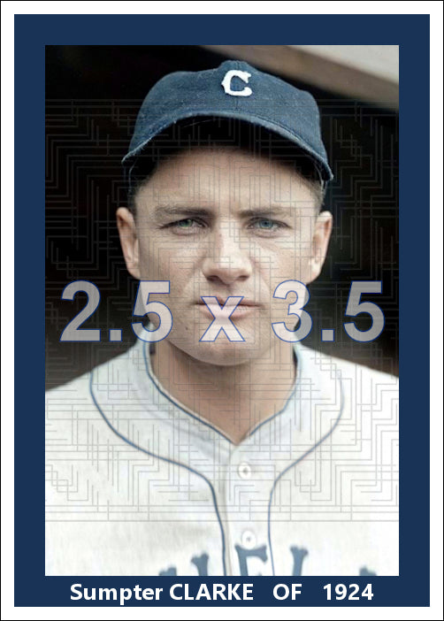 Sumpter Clarke - 1924 Cleveland Indians - choose a size & style