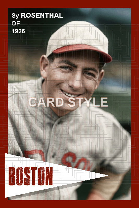 Sy Rosenthal - 1926 Boston Red Sox - choose a size & style