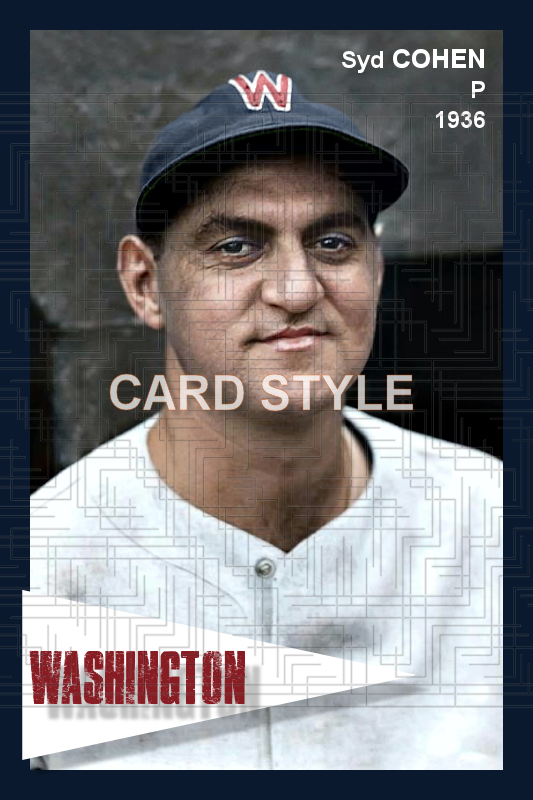 Syd Cohen - 1936 Washington Senators - choose a size & style