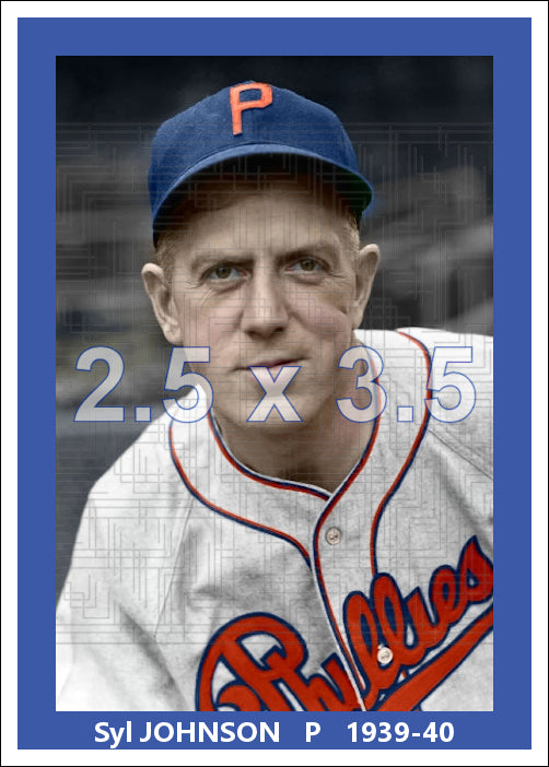Syl Johnson - 1939-40 Philadelphia Phillies - choose a size & style