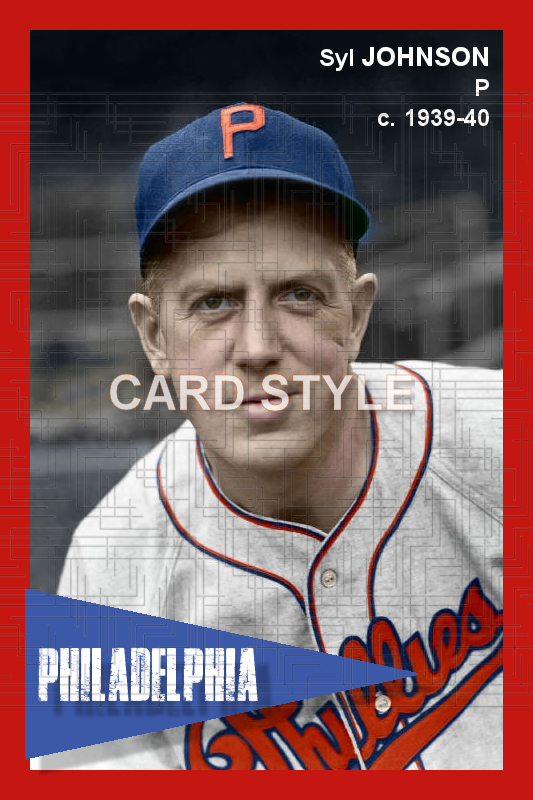 Syl Johnson - 1939-40 Philadelphia Phillies - choose a size & style