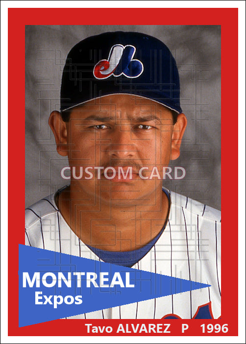 Tavo Alvarez - 1996 Montreal Expos - choose a size & style