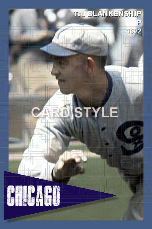 Ted Blankenship - 1922 Chicago White Sox - choose a size & style