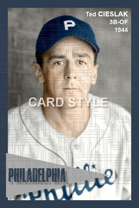 Ted Cieslak - 1944 Philadelphia Phillies - choose a size & style