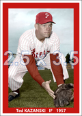 Ted Kazanski - 1957 Philadelphia Phillies - choose a size & style