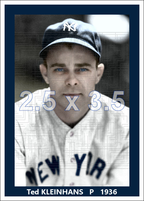 Ted Kleinhans - 1936 New York Yankees - choose a size & style