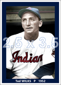 Ted Wilks - 1952 Cleveland Indians - choose a size & style