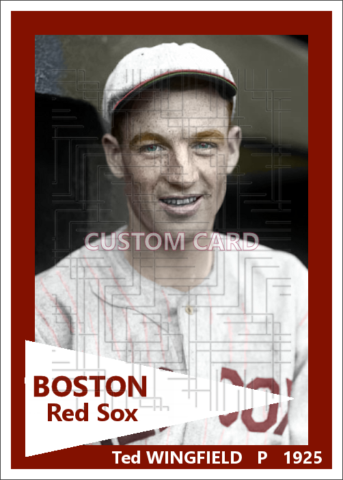 Ted Wingfield - 1925 Boston Red Sox - choose a size & style