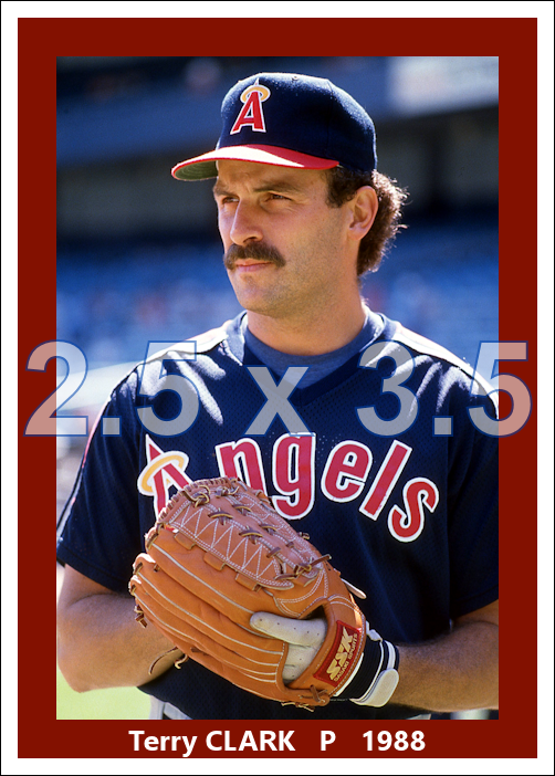 Terry Clark - 1988 California Angels - choose a size & style