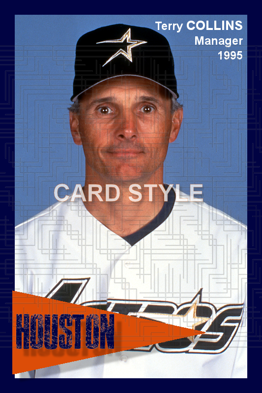 Terry Collins - 1995 Houston Astros - choose a size & style