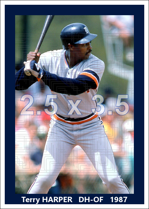 Terry Harper - 1987 Detroit Tigers - choose a size & style