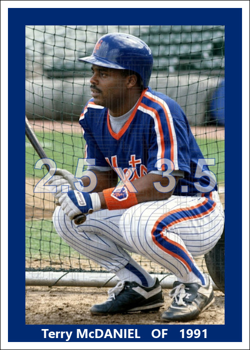 Terry McDaniel - 1991 New York Mets - choose a size & style