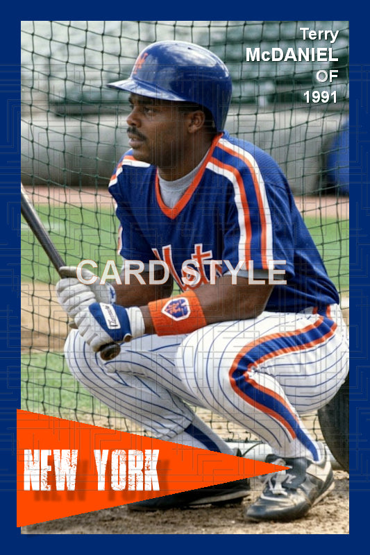 Terry McDaniel - 1991 New York Mets - choose a size & style
