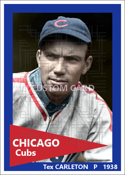 Tex Carleton - 1938 Chicago Cubs - choose a size & style