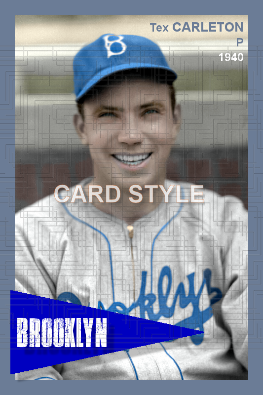 Tex Carleton - 1940 Brooklyn Dodgers - choose a size & style