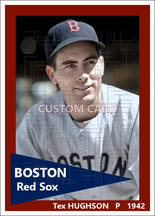 Tex Hughson - 1942 Boston Red Sox - choose a size & style