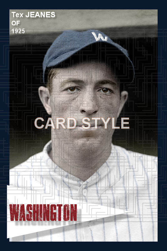 Tex Jeanes - 1925 Washington Senators - choose a size & style