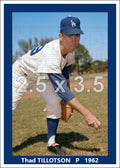 Thad Tillotson - 1962 Los Angeles Dodgers - choose a size & style