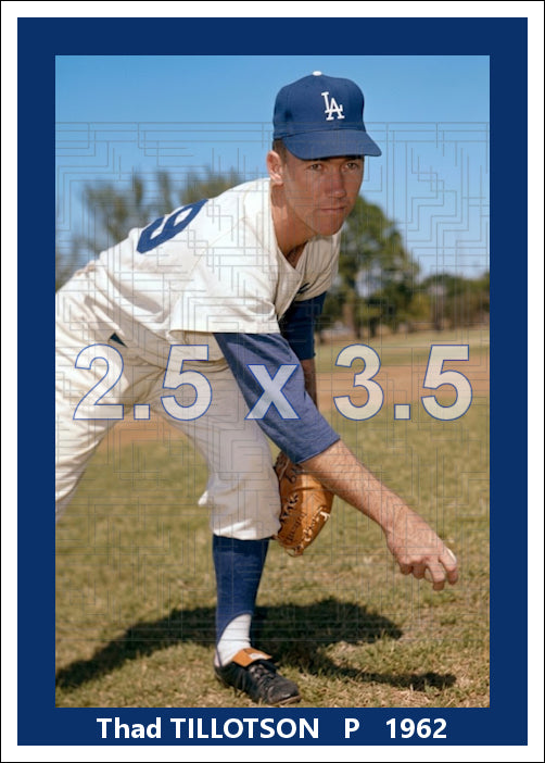 Thad Tillotson - 1962 Los Angeles Dodgers - choose a size & style