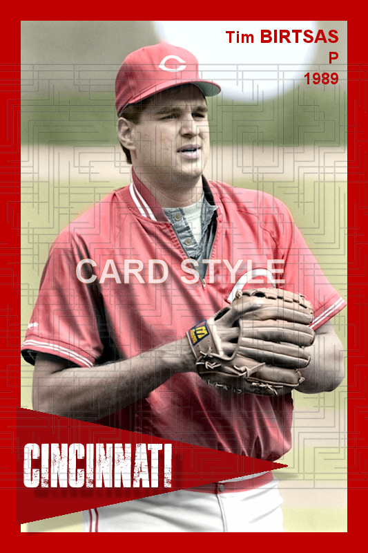 Tim Birtsas - 1989 Cincinnati Reds - choose a size & style