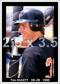 Tim Hulett - 1990 Baltimore Orioles - choose a size & style