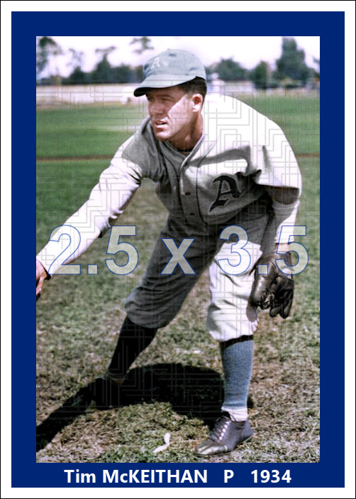 Tim McKeithan - 1934 Philadelphia Athletics - choose a size & style