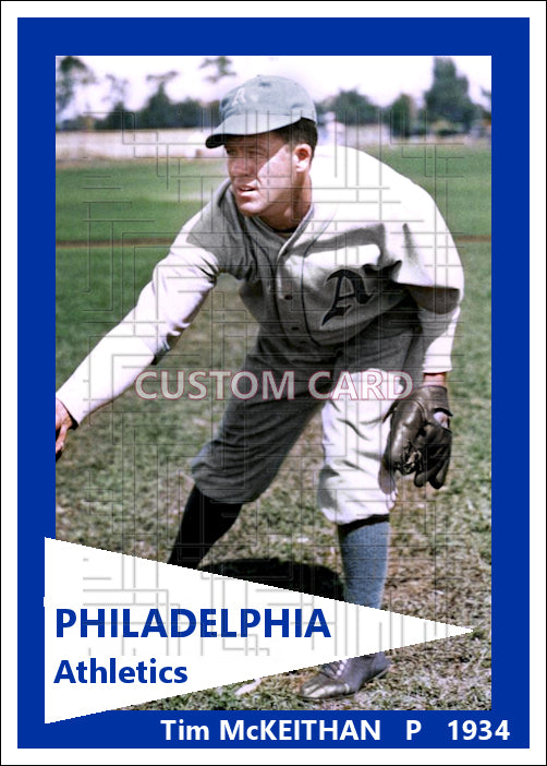 Tim McKeithan - 1934 Philadelphia Athletics - choose a size & style