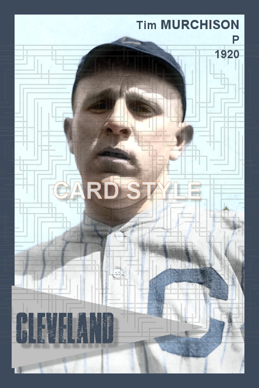 Tim Murchison - 1920 Cleveland Indians - choose a size & style