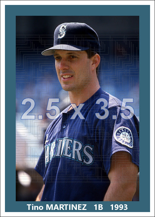Tino Martinez - 1993 Seattle Mariners - choose a size & style