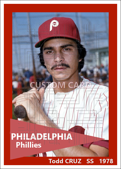 Todd Cruz - 1978 Philadelphia Phillies - choose a size & style