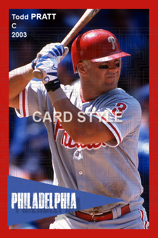 Todd Pratt - 2003 Philadelphia Phillies - choose a size & style