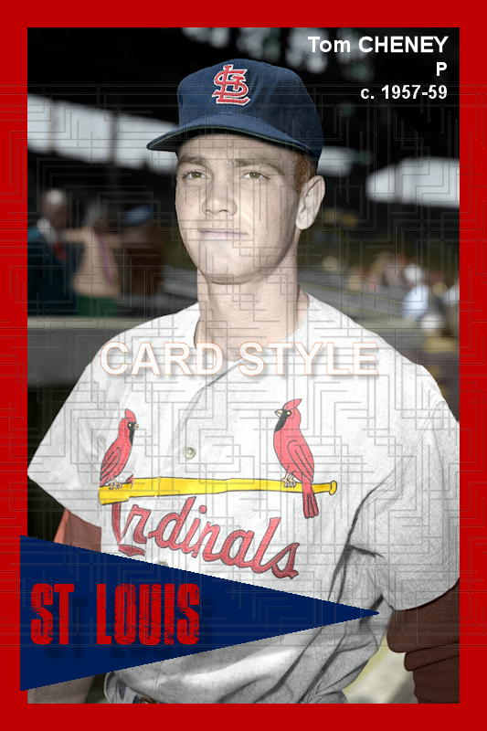 Tom Cheney - 1957-59 St. Louis Cardinals - choose a size & style